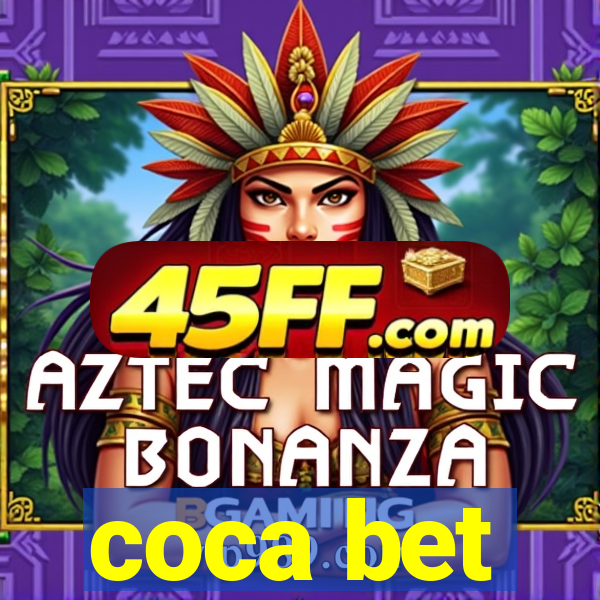 coca bet